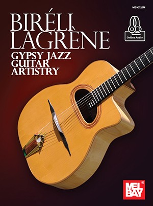 Bireli Lagrene: Gypsy Jazz Guitar Artistry (Book + Online Audio)