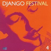 Django Festival 4: Gypsy Swing Today