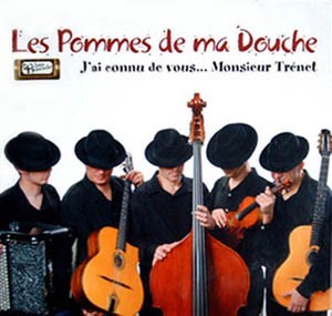 Les pommes de ma douche: J ai connnu de vous , Mr. Trenet
