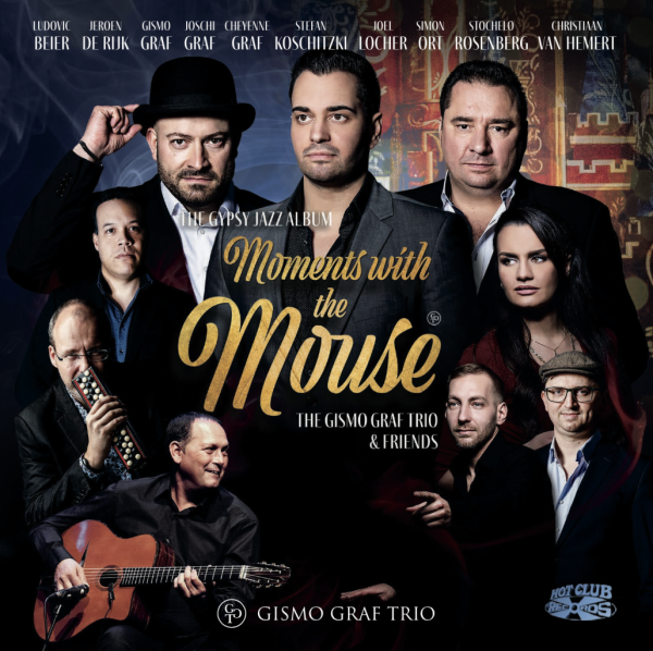 Moments with the mouse - Gismo Graf Trio & Friends CD