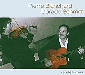 Pierre Blanchard, Dorado Schmitt, Samson Schmitt Quintet