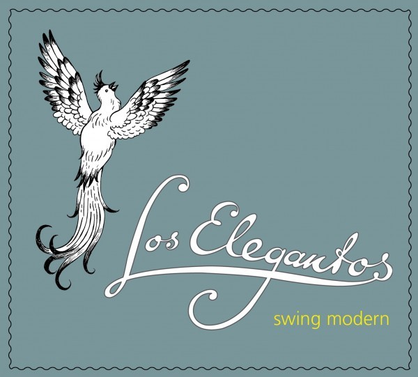 Los Elegantos: swing modern