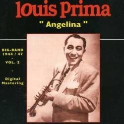 Louis Prima - Angelina