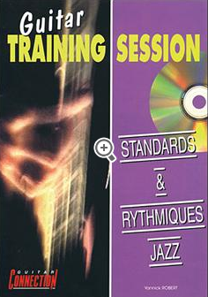 Guitar training session standards et rythmiques jazz + cd Y. Robert