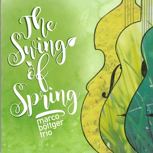 marco böttger trio: swing of spring